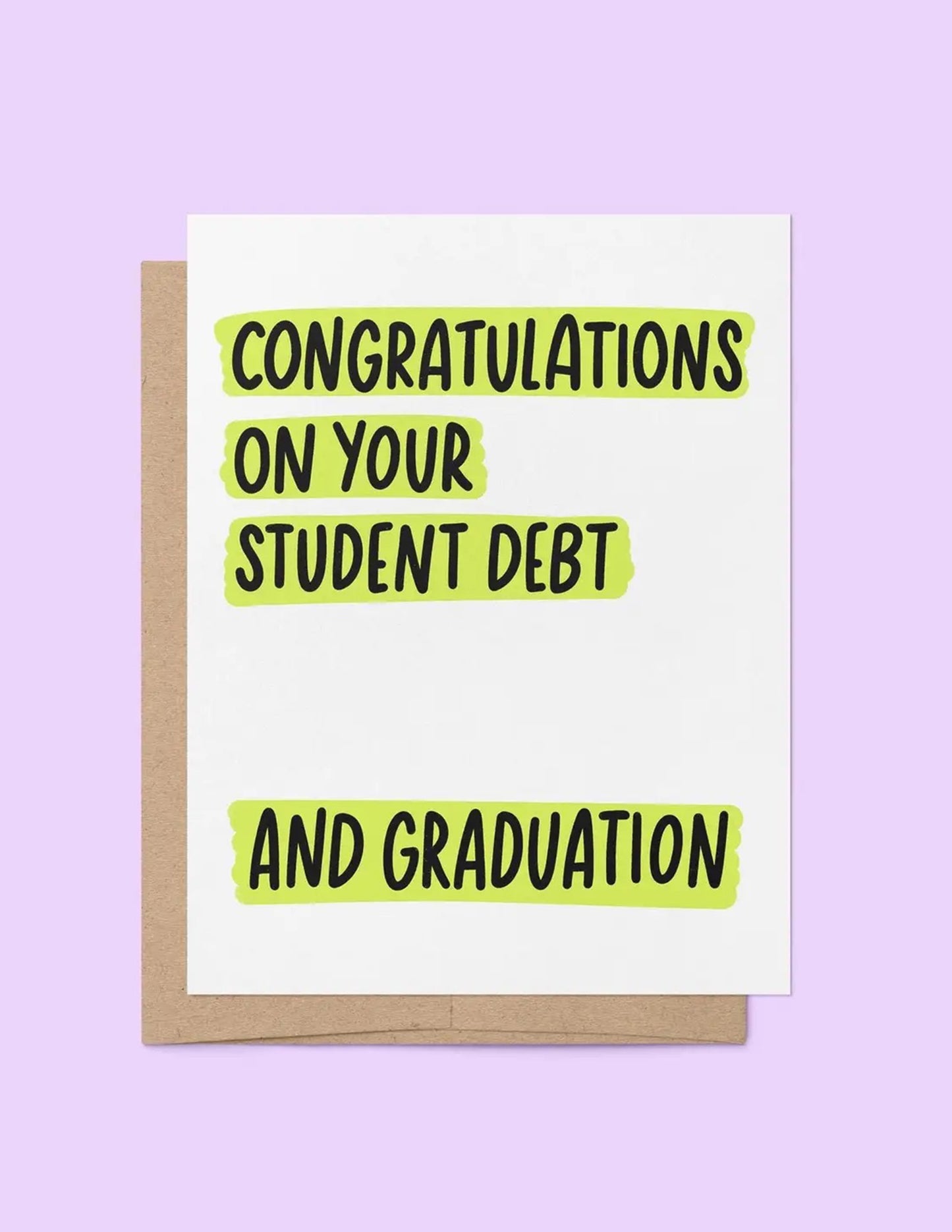 Congrats On Your Student Debt Grad Card