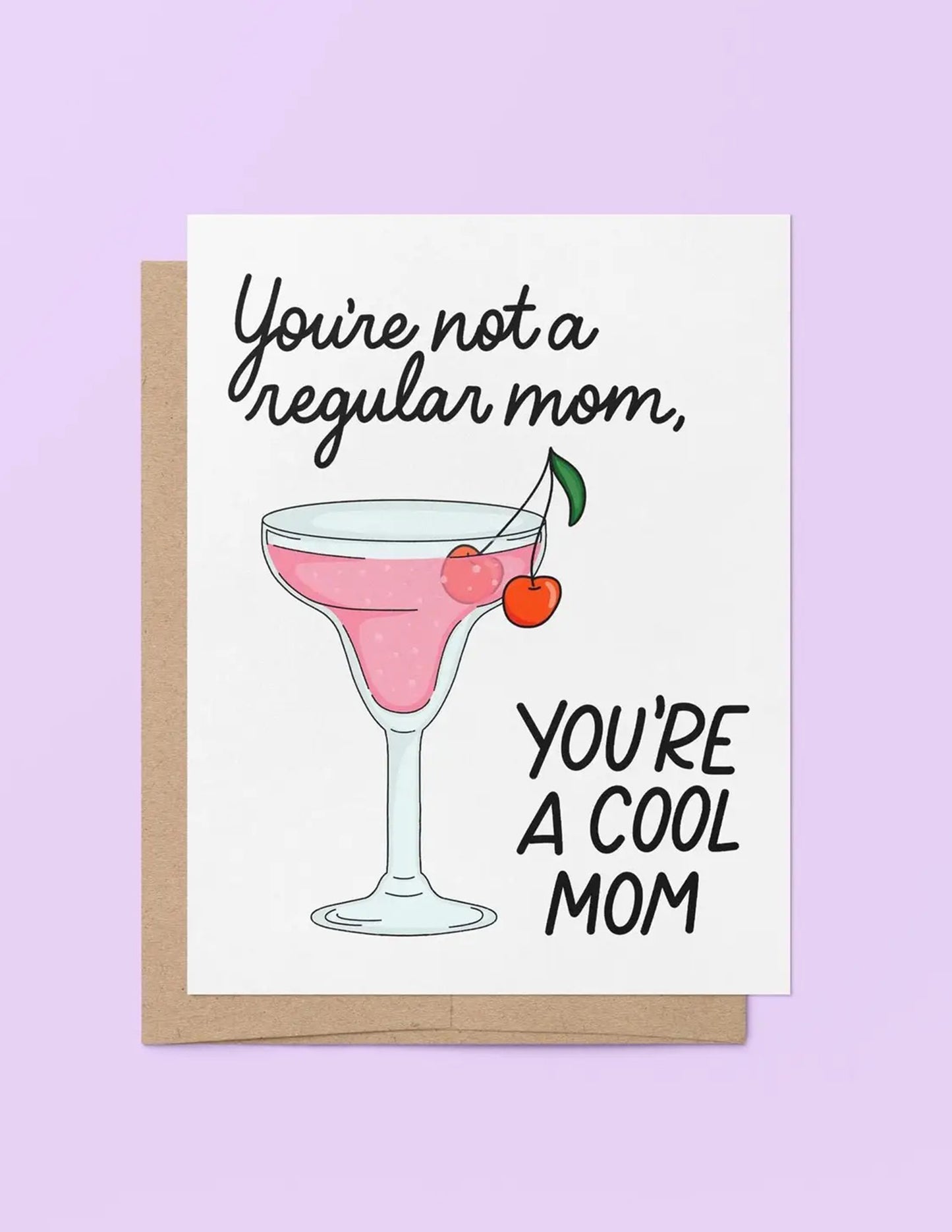 Cool Mom Mother's Day Card