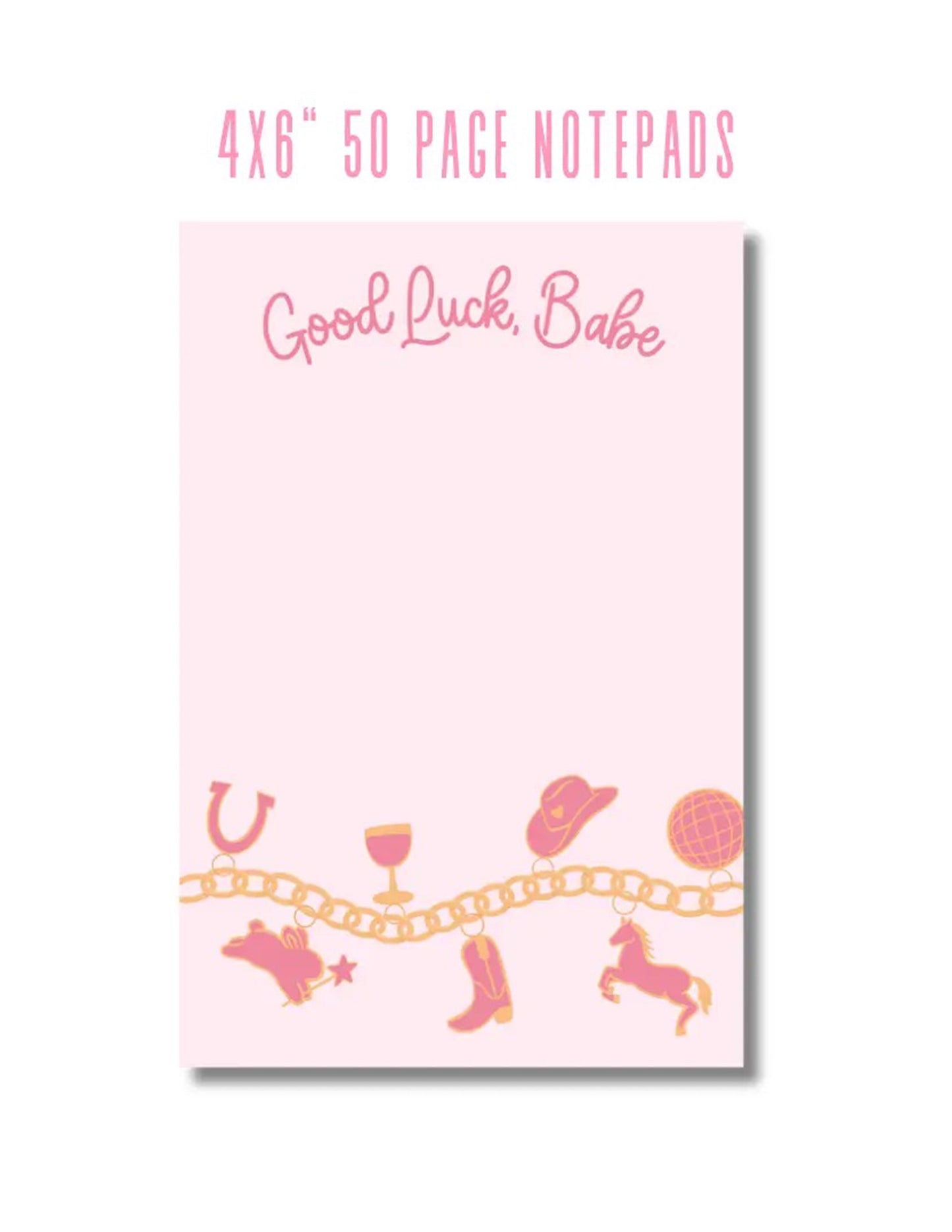 Good Luck, Babe Notepad