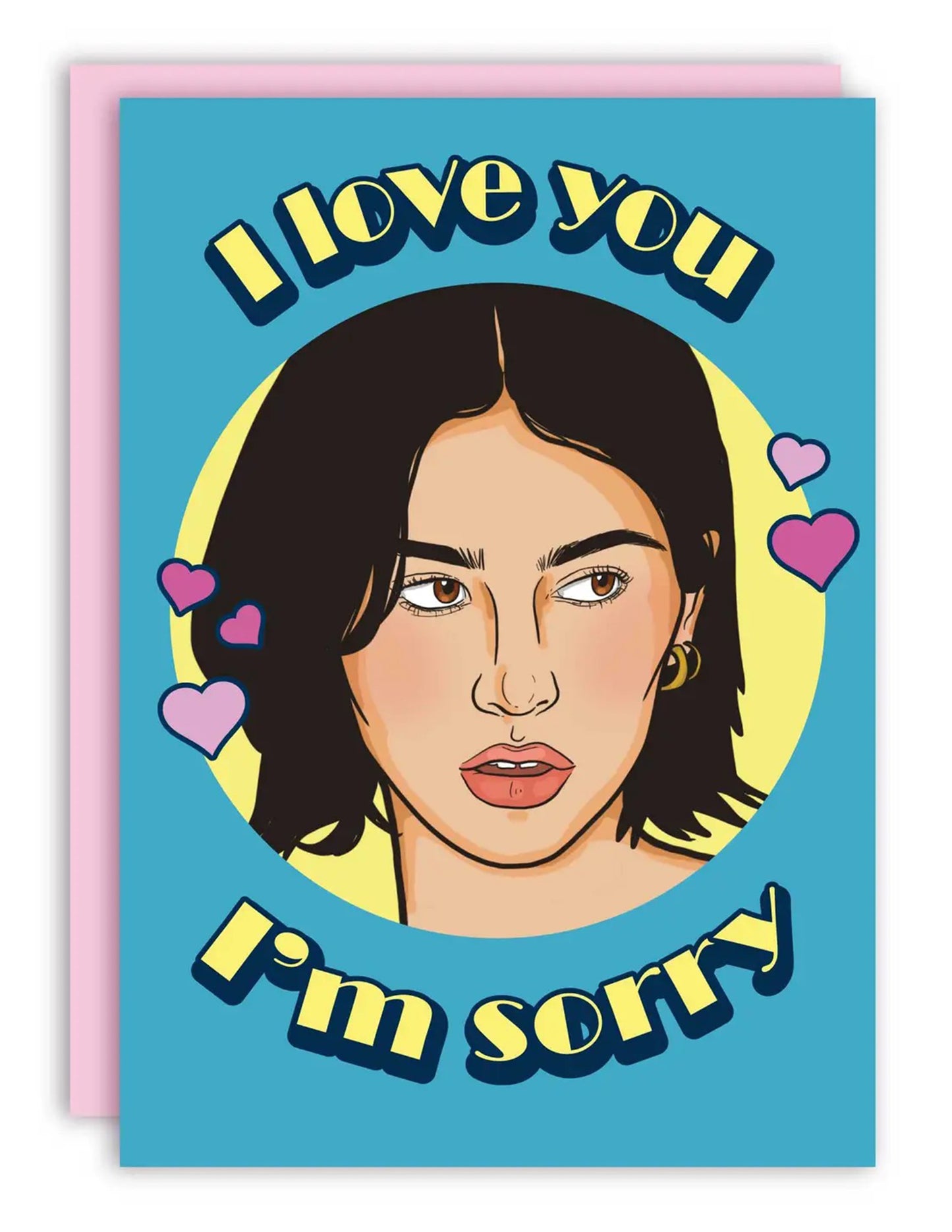 I Love You, I'm Sorry Greeting Card