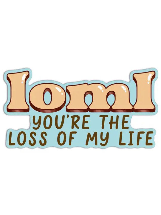 loml Sticker