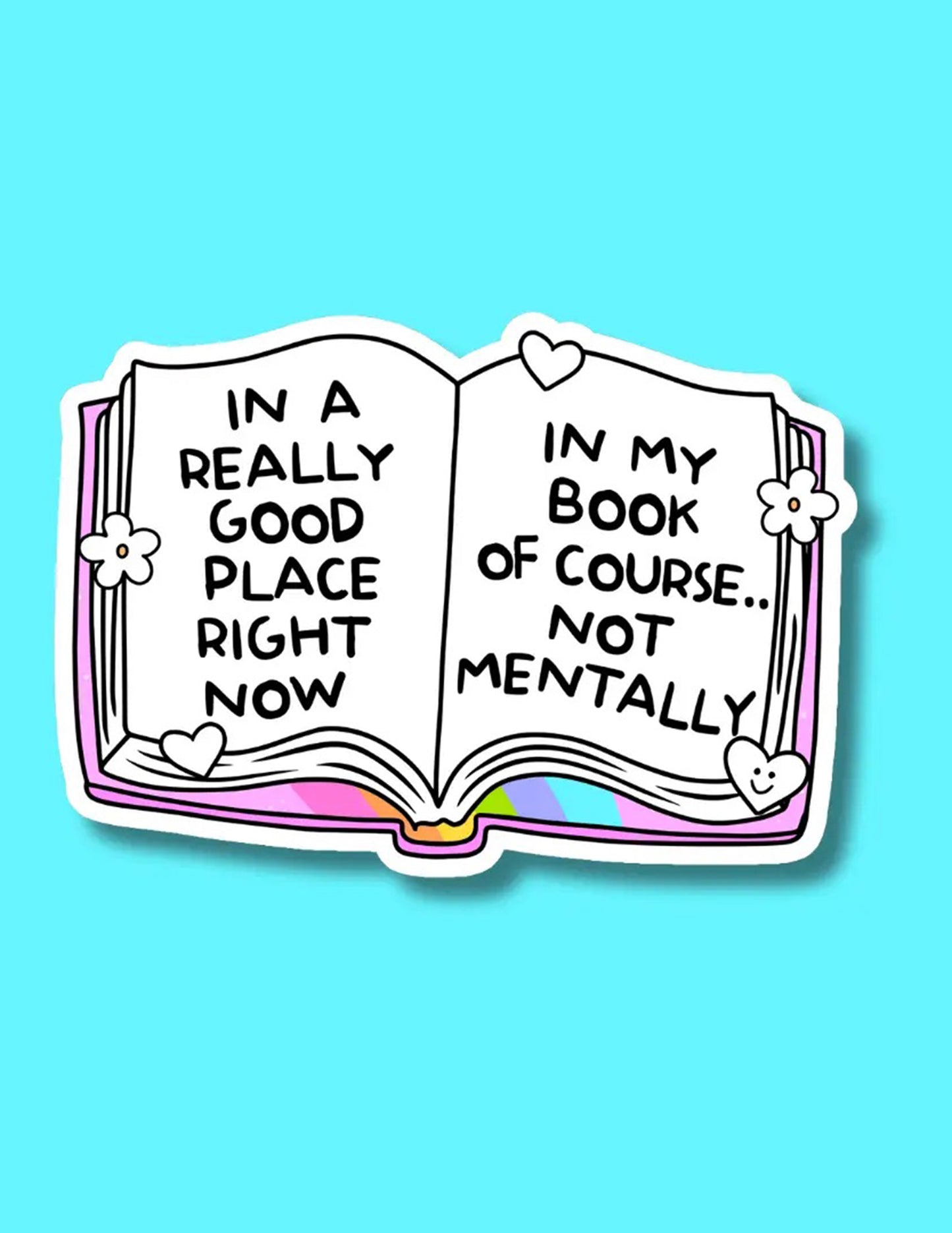 Really Good Place In My Book Sticker
