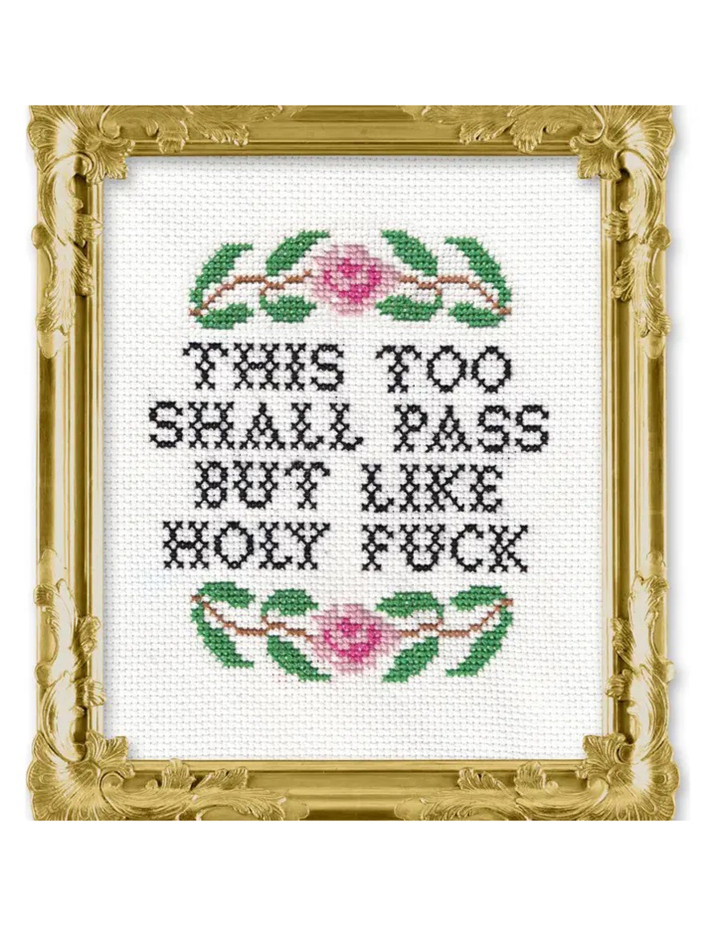 This Too Shall Pass Cross Stitch Kit