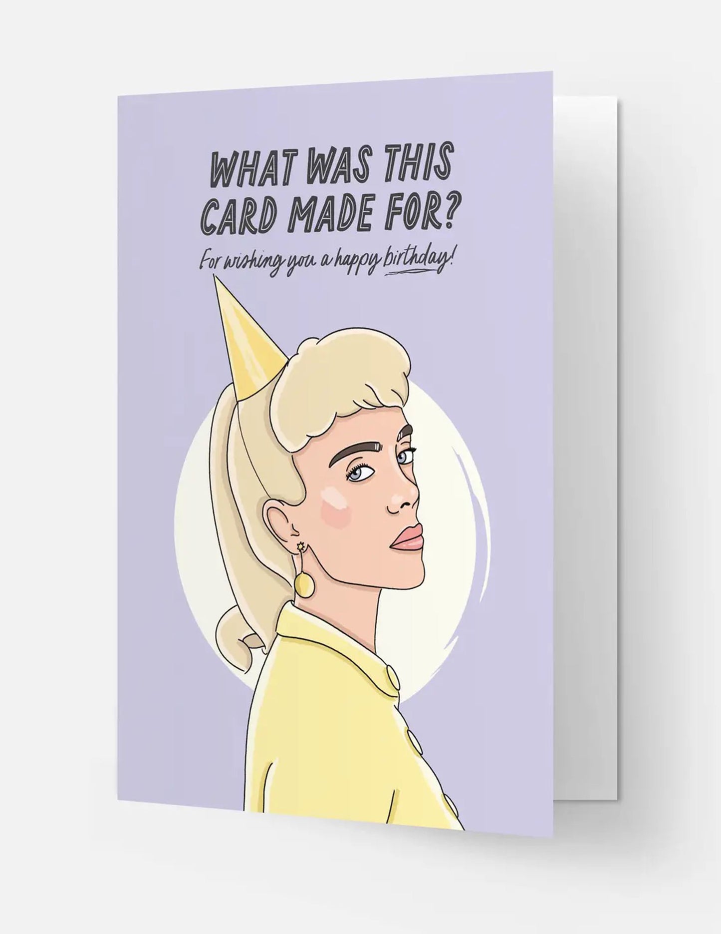 What Was This Card Made For Birthday Card