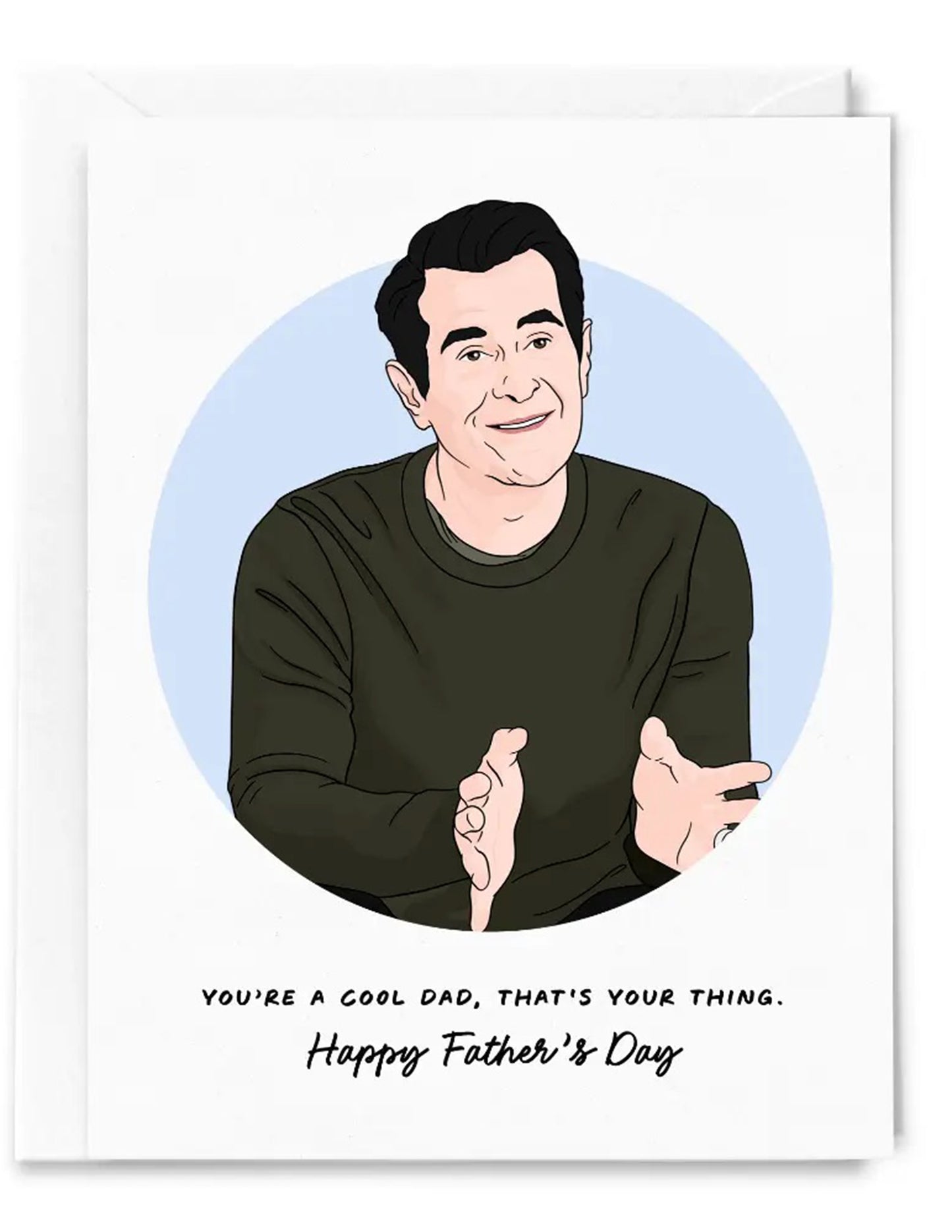 You're A Cool Dad Phil D Father's Day Card