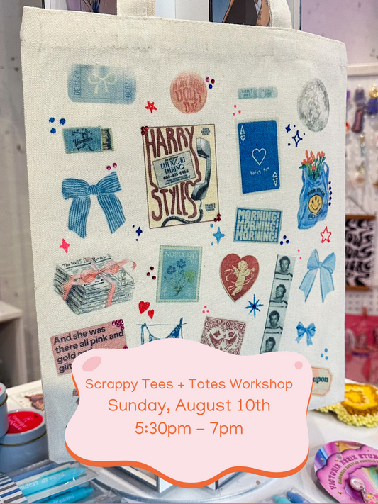 Scrappy Tees + Totes Workshop! (August 10th 5:30pm~7pm)