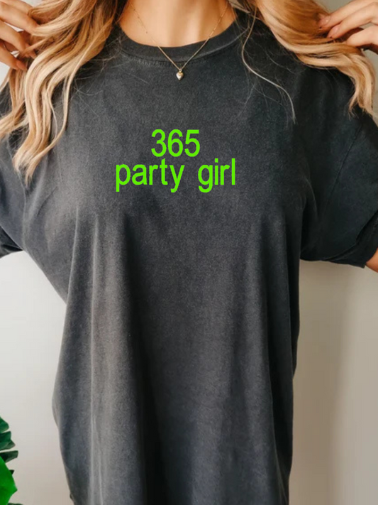 365 Party Girl Embroidered Tee
