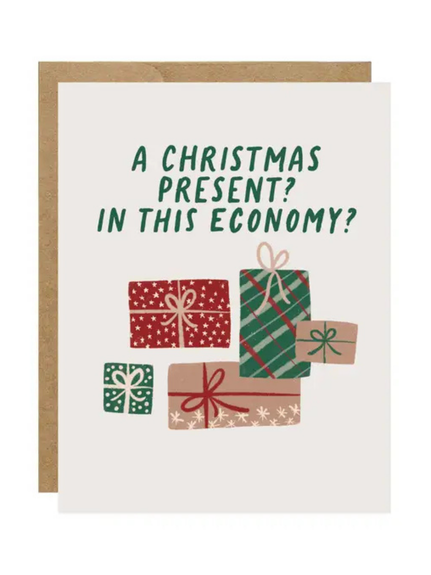 A Christmas Present? In This Economy? Card