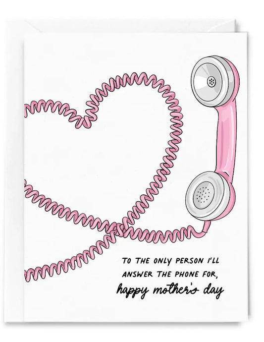 Answer The Phone Mother's Day Card