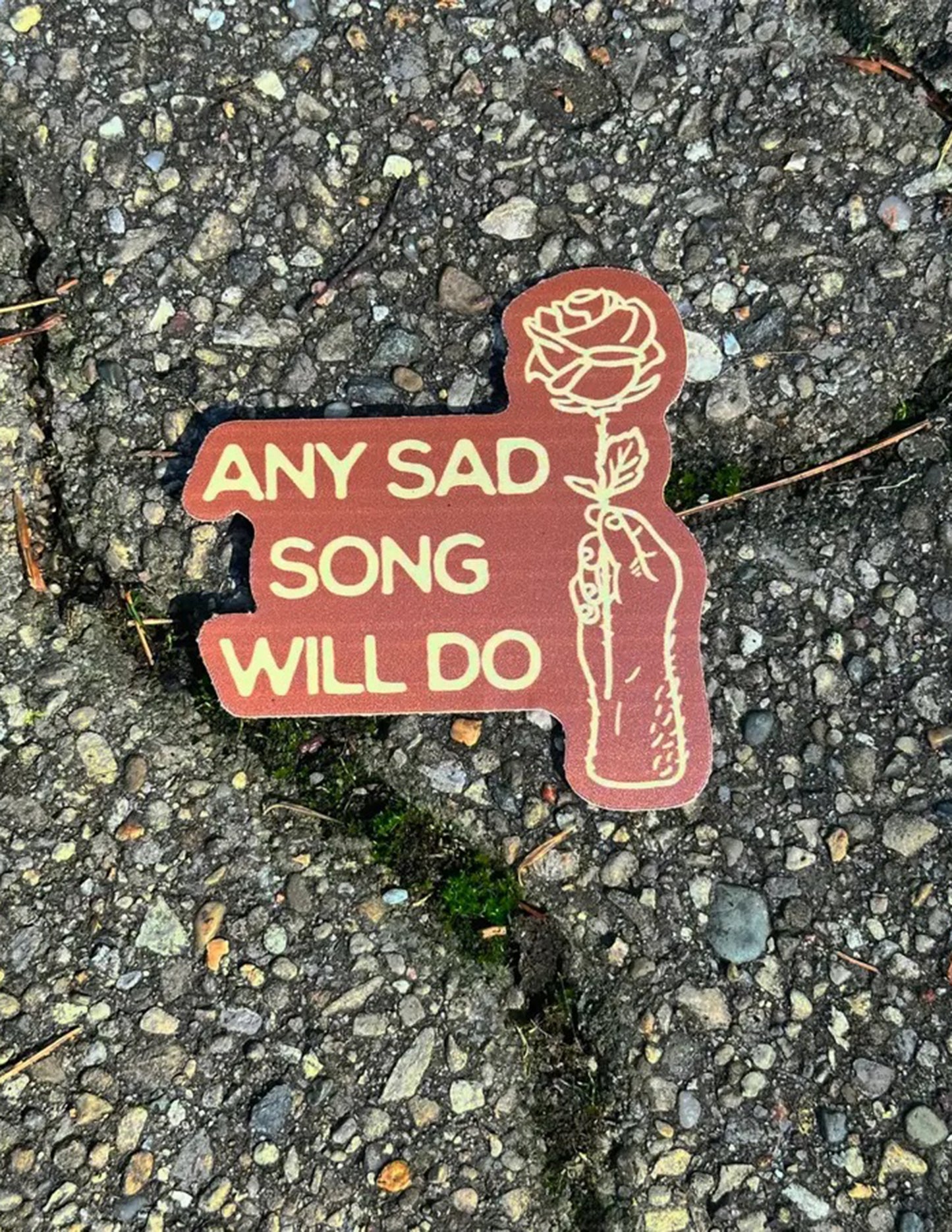 Any Sad Song Will Do Sticker