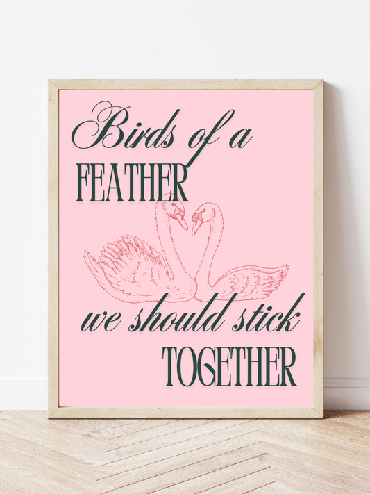 Birds Of A Feather Print