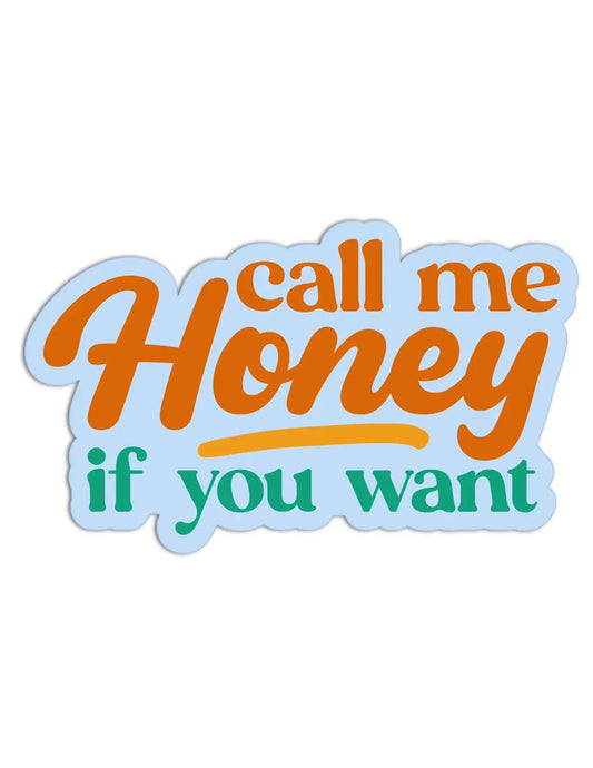 Call Me Honey Sticker