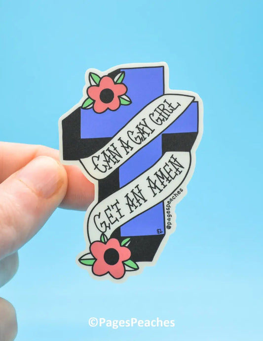 Can A Gay Girl Get An Amen Sticker