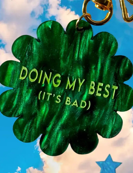 Doing My Best Keychain