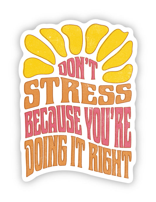 Don't Stress Remi Wolf Sticker