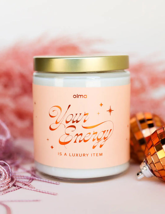 Energy Is A Luxury Candle