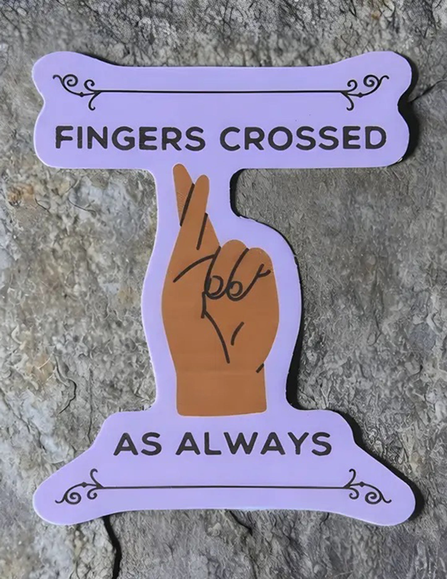 Fingers Crossed Sticker