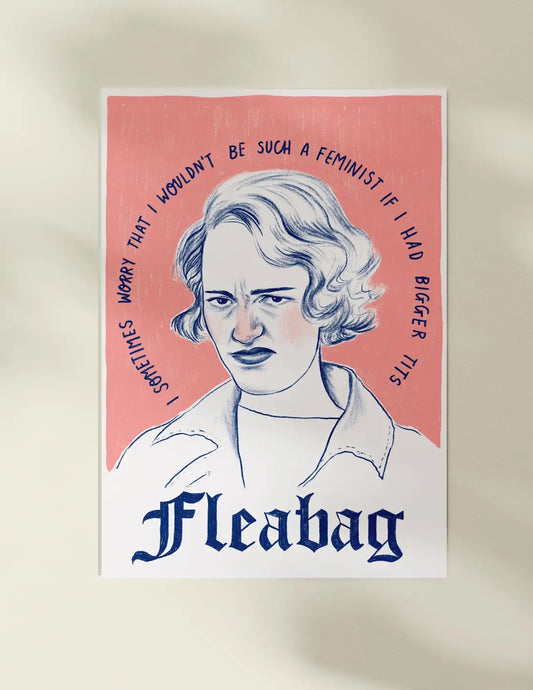 Fleabag Bigger Tits Print