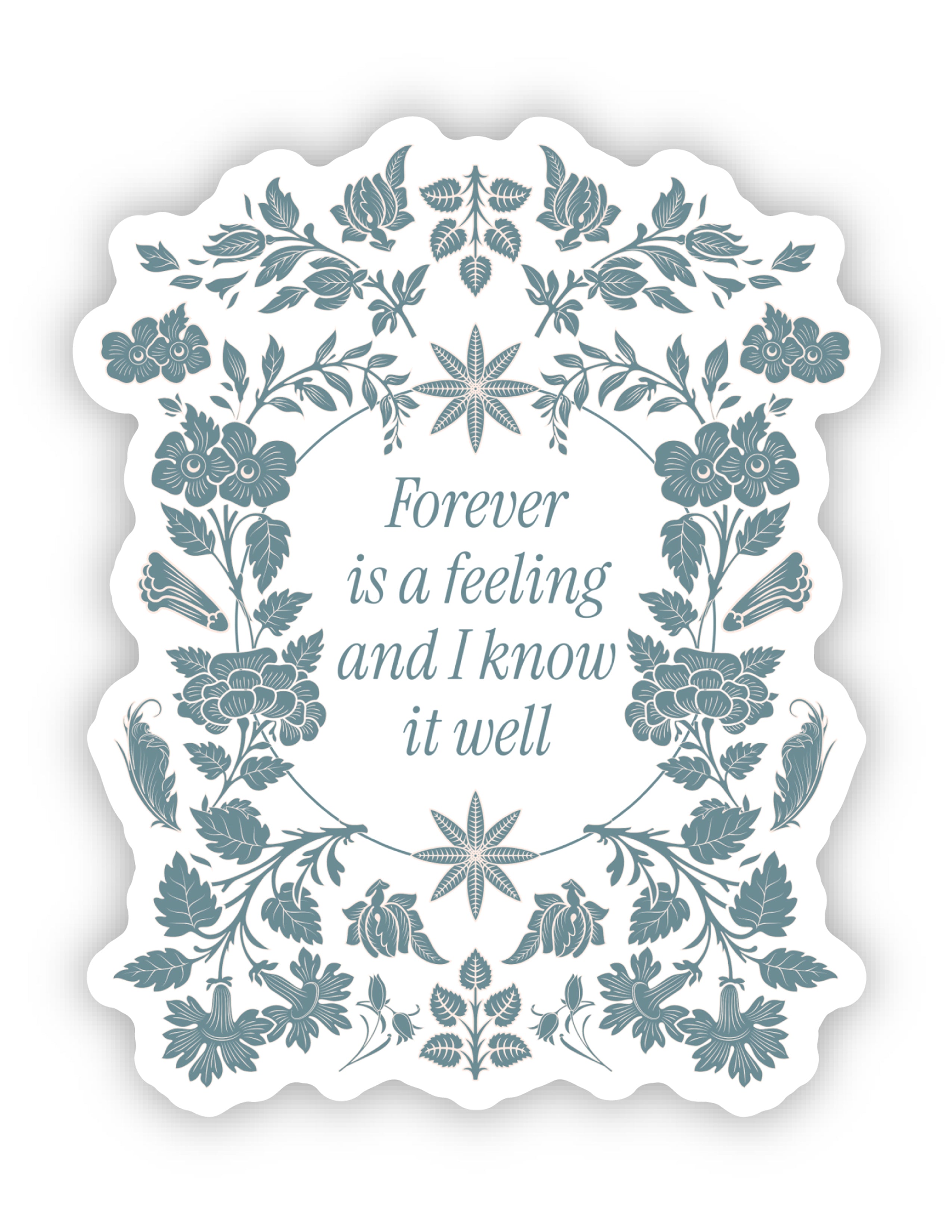 Sticker Freteling Forever Is A Feeling Sticker – Pop Cultur'd Co.