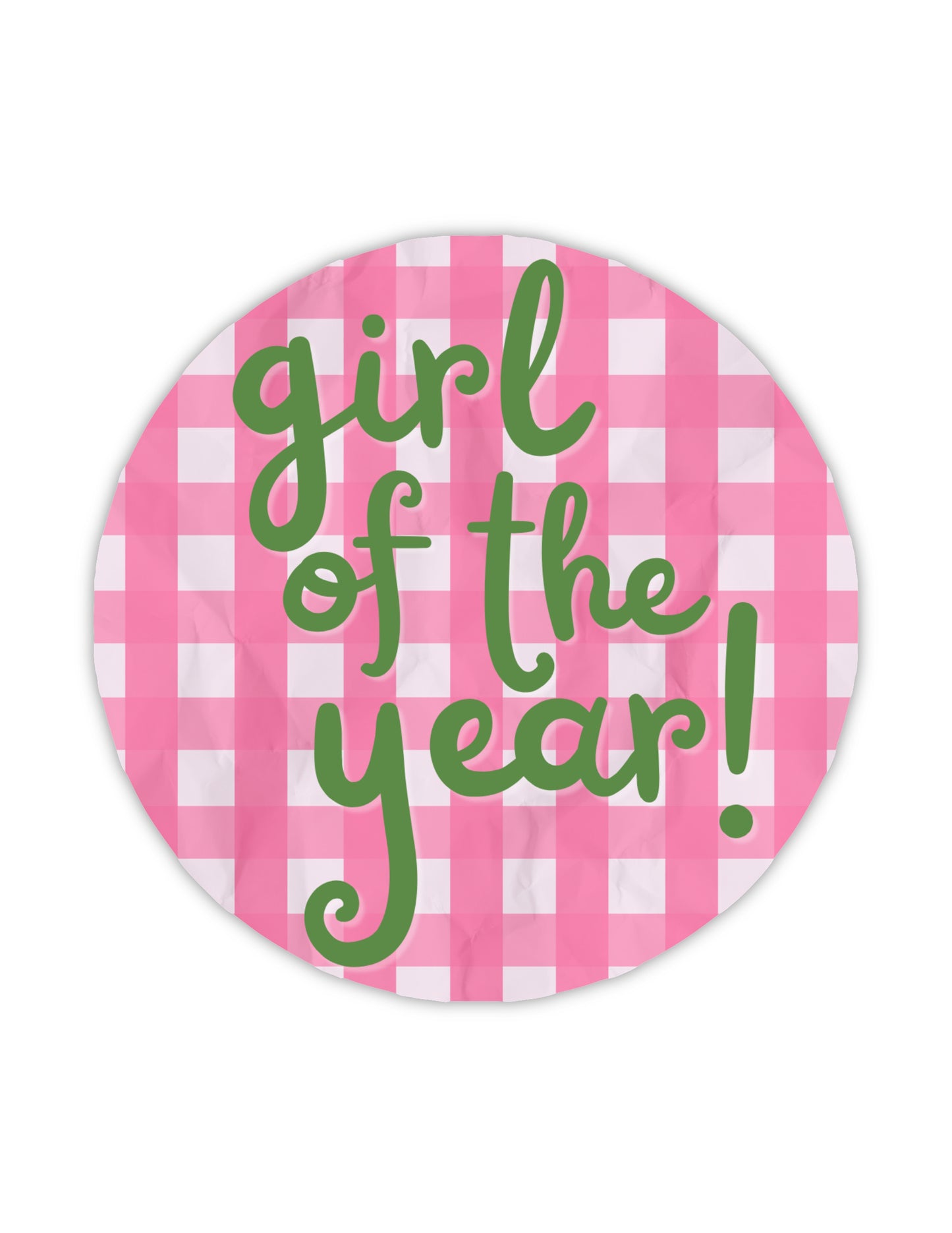 Girl Of The Year! Sticker