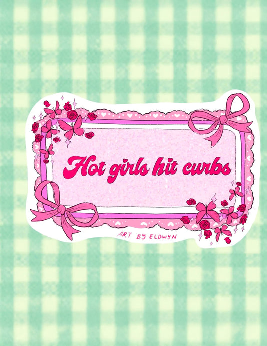 Hot Girls Hit Curbs Bumper Sticker