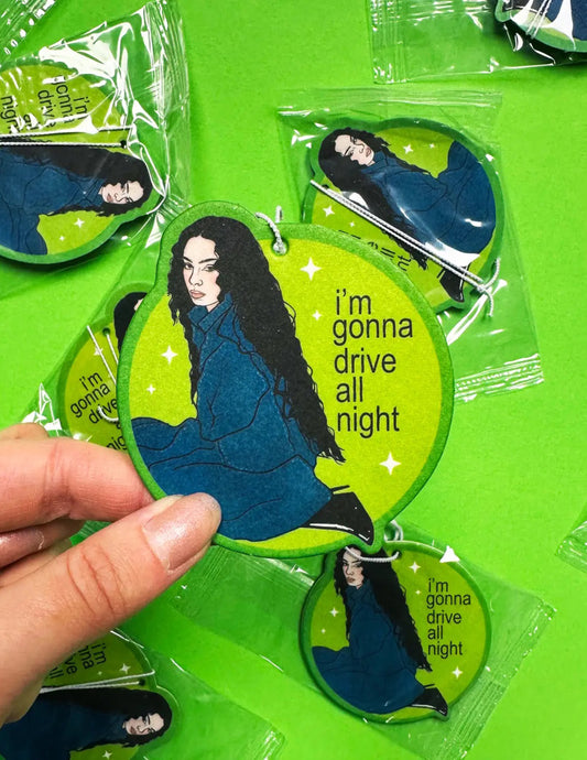 I'm Gonna Drive All Night Air Freshener