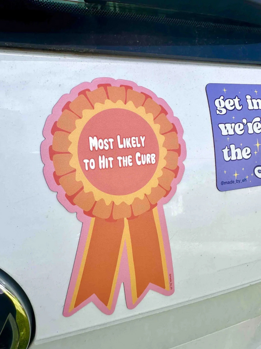 Most Likely To Hit The Curb Bumper Magnet