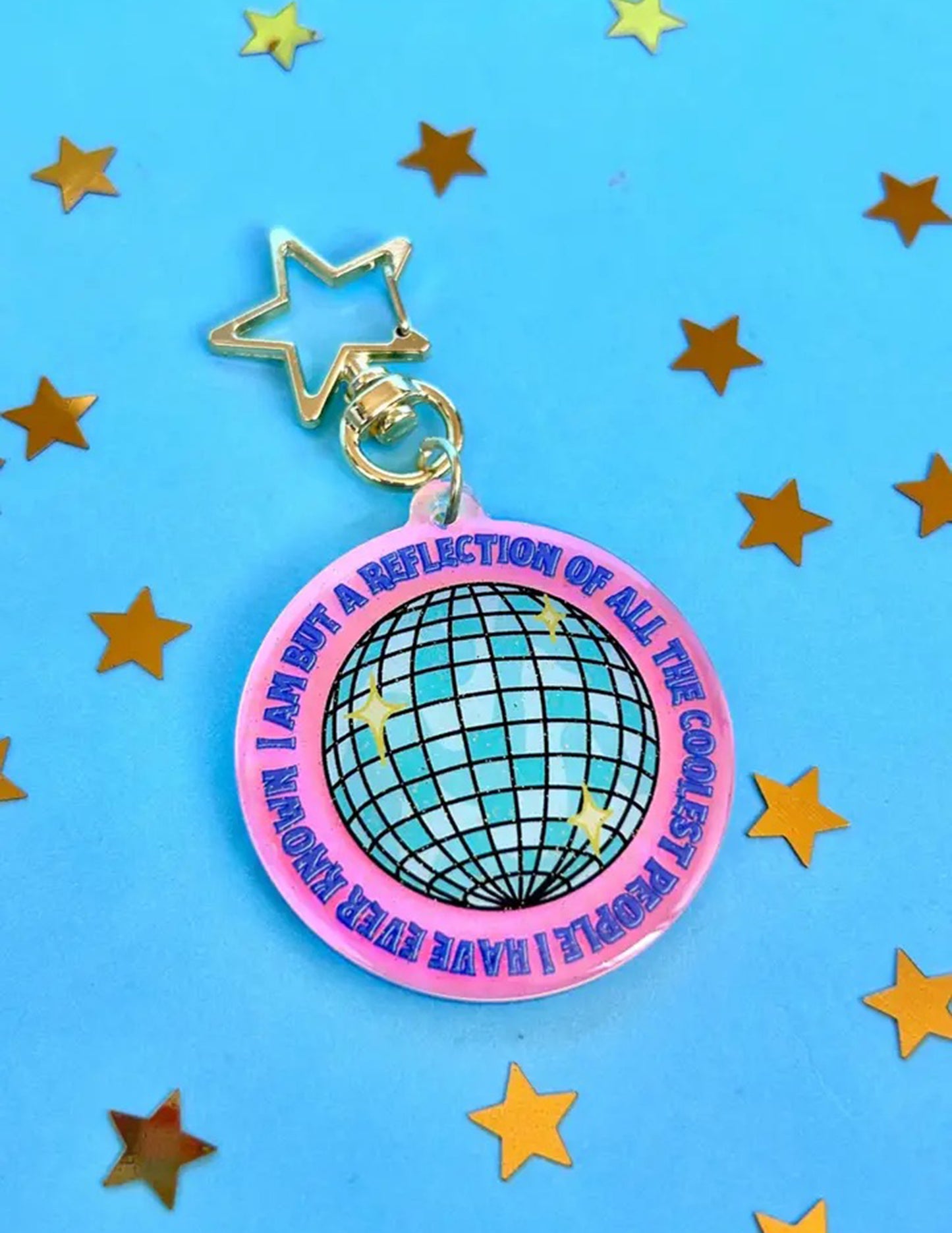 Reflection Of The Coolest People I've Known Keychain