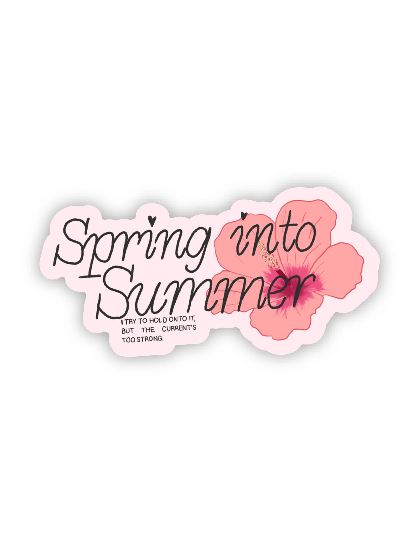 Spring Into Summer Sticker