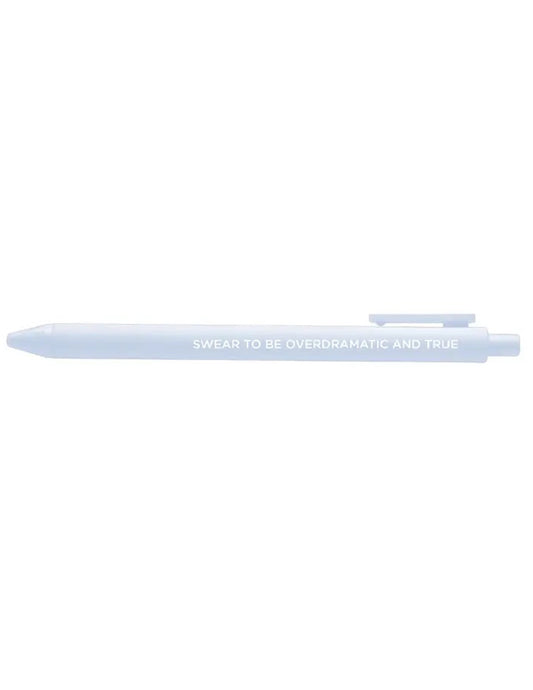 Swear To Be Overdramatic & True Gel Pen