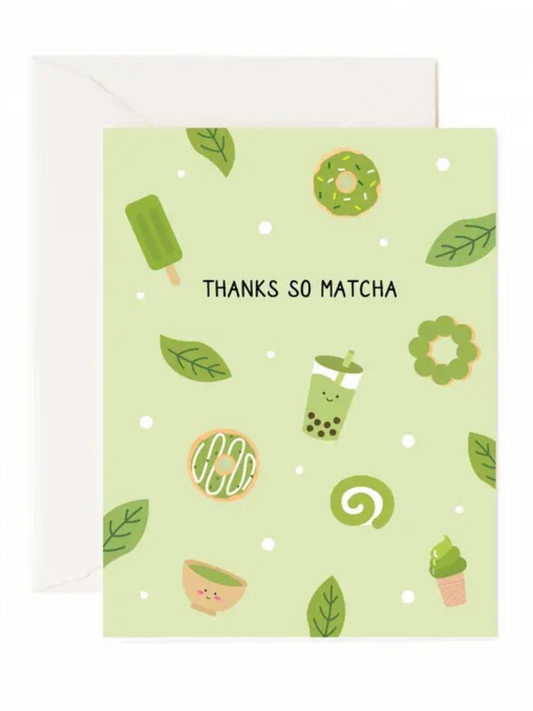 Thanks So Matcha Card