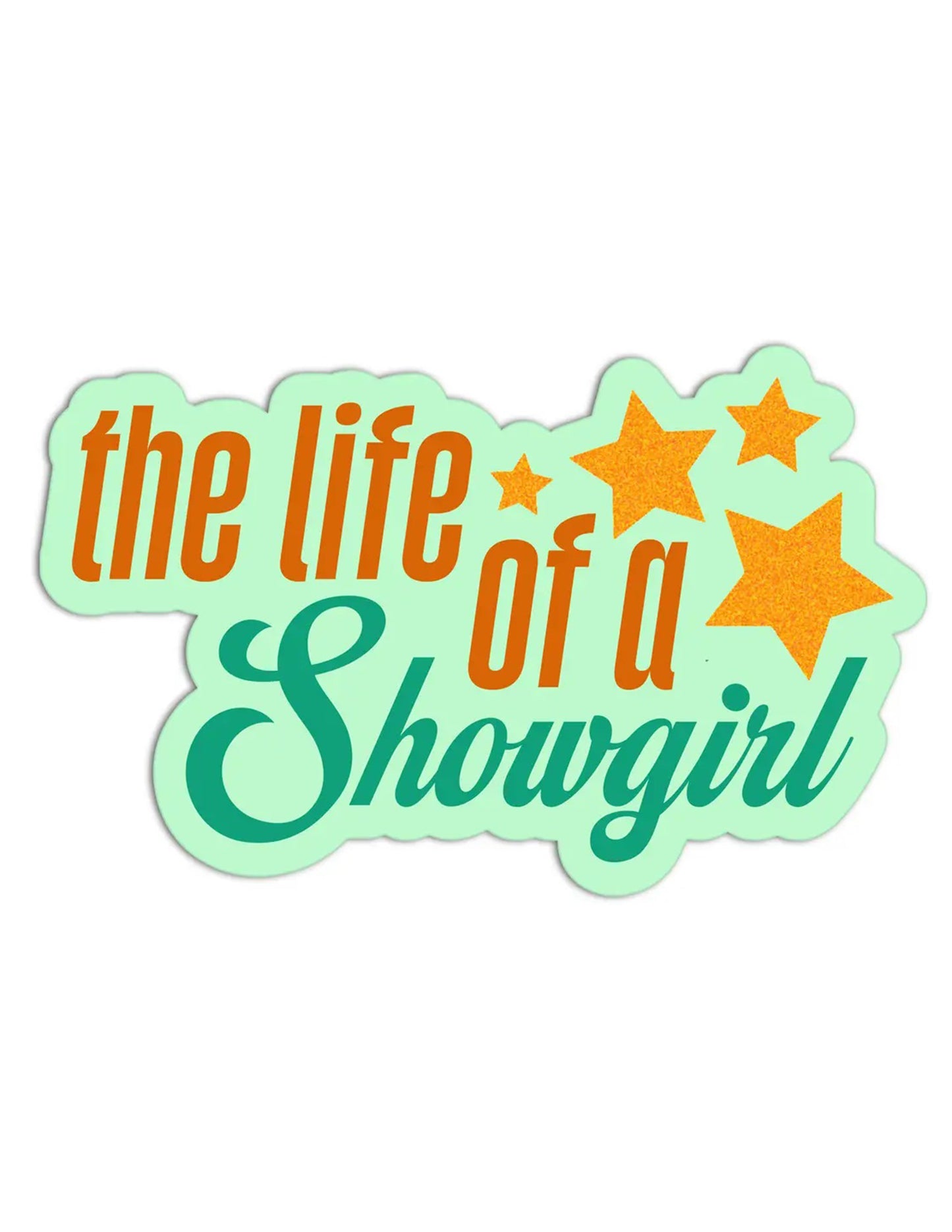 TLOA Showgirl Sticker