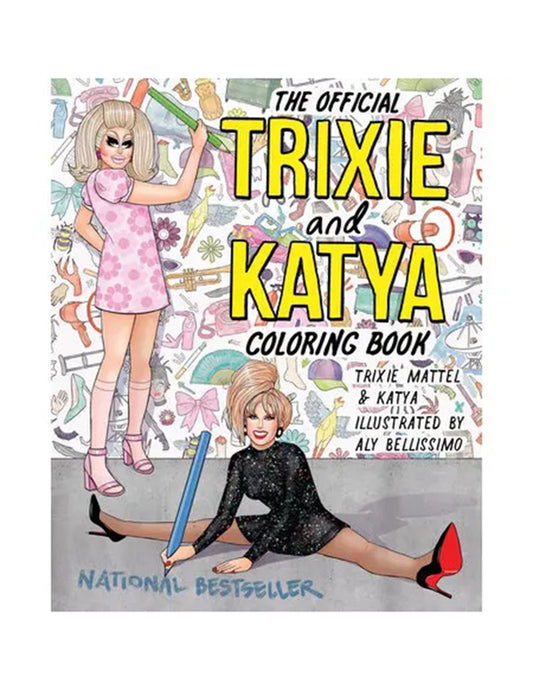 Trixie & Katya Coloring Book