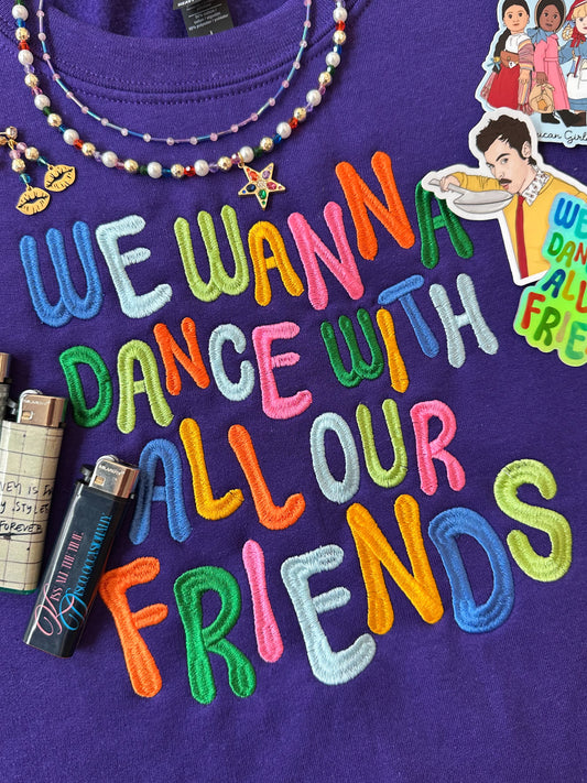 We Wanna Dance Embroidered Crewneck