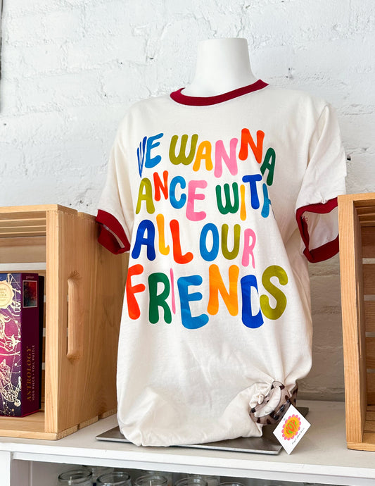 We Wanna Dance Ringer Tee